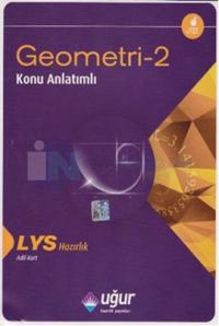 Uğur LYS Geometri - 2 Konu Anlatımlı