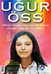 Uğur ÖSSHaftalık Üniversiteye Hazırlık Dergisi Sayı: 22
