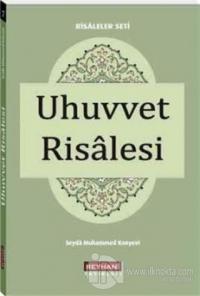 Uhuvvet Risalesi (Cep Boy)