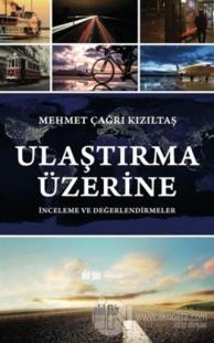 Ulaştırma Üzerine