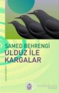 Ulduz ile Kargalar