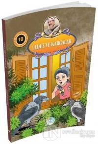 Ulduz Kız ve Kargalar