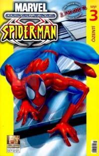 Ultimate Spider-ManSayı: 3Özenti
