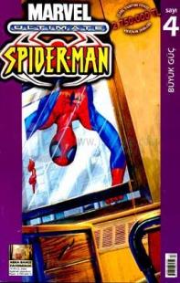 Ultimate Spider-ManSayı: 4Büyük Güç