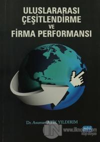 Uluslararası Çeşitlendirme ve Firma Performansı