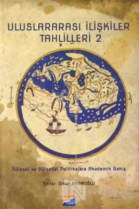 Uluslararası İlişkiler Tahlilleri 2