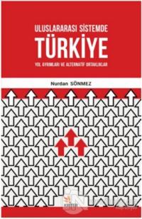 Uluslararası Sistemde Türkiye
