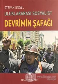 Uluslararası Sosyalist Devrimin Şafağı