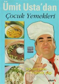 Ümit Usta'dan Çocuk Yemekleri