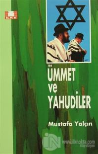 Ümmet ve Yahudiler %20 indirimli Mustafa Yalçın