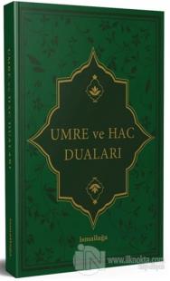 Umre ve Hac Duaları