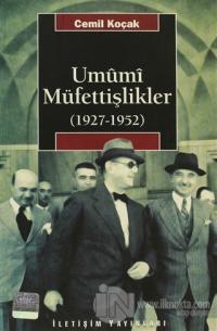 Umumi Müfettişlikler (1927-1952)
