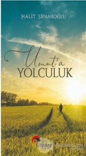 Umut'a Yolculuk