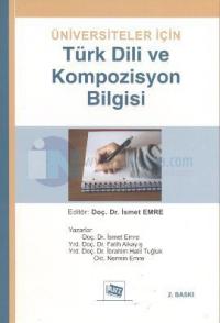 Üniversiteler İçin Türk Dili ve Kompozisyon Bilgisi