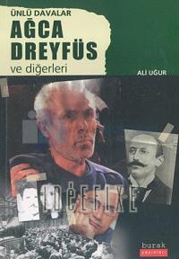 Ünlü Davalar - Ağca Dreyfüs ve Diğerleri