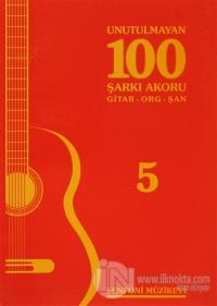 Unutulmayan 100 Şarkı Akoru - 5