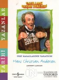 Unutulmaz Başarı Öyküleri - Hans Christian Andersen %23 indirimli Hans