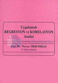 Uygulamalı Regresyon ve Korelasyon Analizi