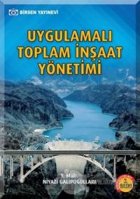 Uygulamalı Toplam İnşaat Yönetimi