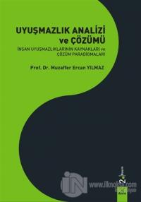 Uyuşmazlık Analizi ve Çözümü