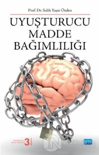 Uyuşturucu Madde Bağımlılığı