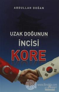 Uzak Doğu'nun İncisi Kore