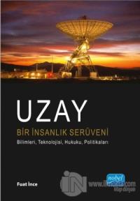 Uzay Bir İnsanlık Serüveni