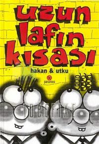 Uzun Lafın Kısası