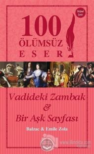 Vadideki Zambak ve Bir Aşk Sayfası - 100 Ölümsüz Eser
