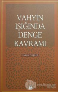 Vahyin Işığında Denge Kavramı