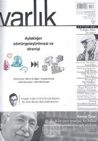 Varlık Aylık Edebiyat ve Kültür Dergisi Sayı: 1174 - Temmuz 2005