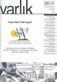 Varlık Aylık Edebiyat ve Kültür Dergisi Sayı: 1175 - Ağustos 2005