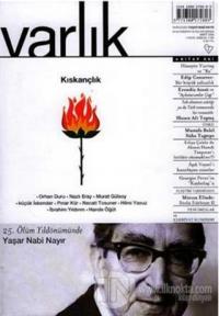 Varlık Aylık Edebiyat ve Kültür Dergisi Sayı: 1182 - Mart 2006
