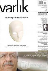 Varlık Aylık Edebiyat ve Kültür Dergisi Sayı: 1196 - Mayıs 2007