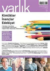 Varlık Aylık Edebiyat ve Kültür Dergisi Sayı: 1241 - Şubat 2011