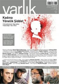 Varlık Aylık Edebiyat ve Kültür Dergisi Sayı: 1262 - Kasım 2012