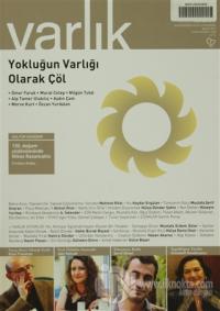 Varlık Aylık Edebiyat ve Kültür Dergisi Sayı: 1268 - Mayıs 2013