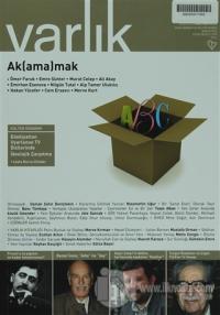 Varlık Aylık Edebiyat ve Kültür Dergisi Sayı: 1275 - Aralık 2013