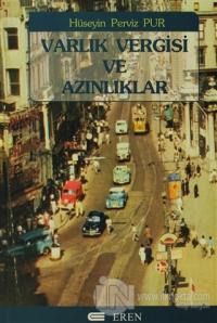 Varlık Vergisi ve Azınlıklar