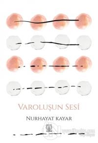 Varoluşun Sesi