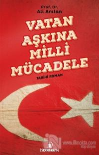 Vatan Aşkına Milli Mücadele