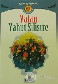 Vatan Yahut Silistre