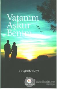 Vatanım Aşktır Benim