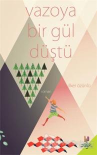 Vazoya Bir Gül Düştü