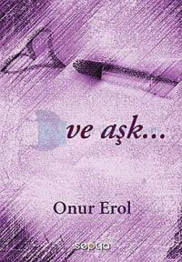 Ve Aşk...