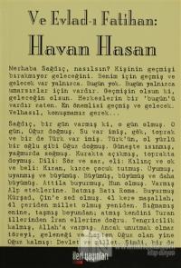 Ve Evlad-ı Fatihan: Havan Hasan