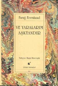 Ve Yaralarım Aşktandır