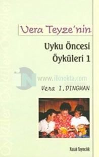 Vera Teyze'nin Uyku Öncesi Öyküleri 1