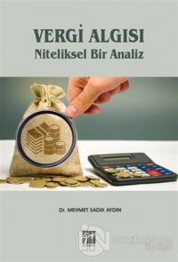Vergi Algısı Niteliksel Bir Analiz
