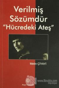 Verilmiş Sözümdür